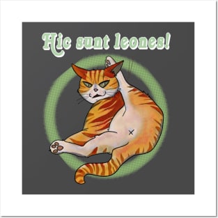 Hic sunt leones! Lazy ginger cat Posters and Art